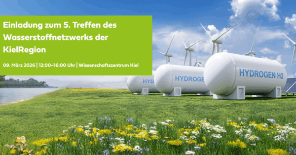 Einladung zum 5. Wasserstoffnetzwerktreffen KielRegion